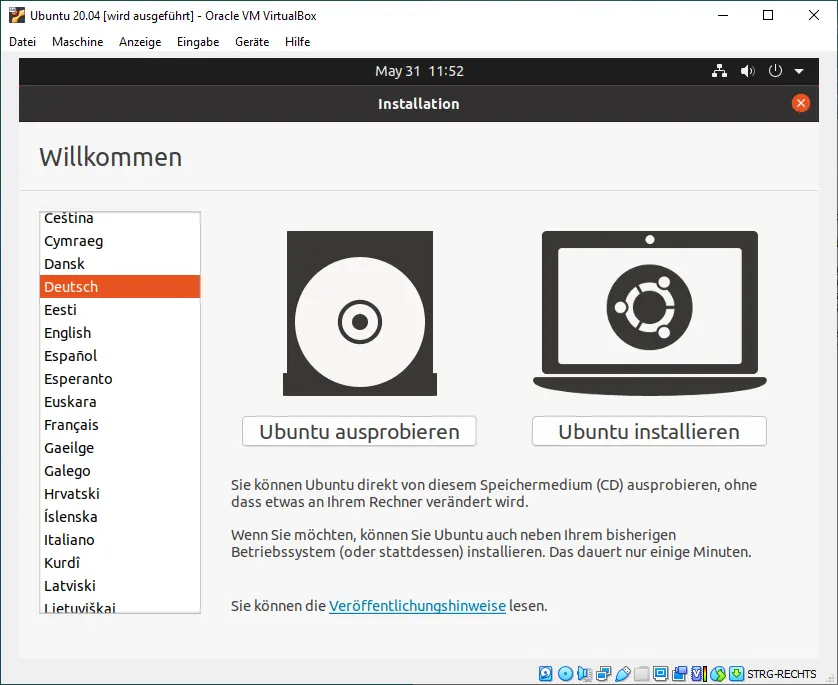 Bildschirm 1: Sprache auswählen. Zusätzliche Abfrage ob ausprobieren oder installieren